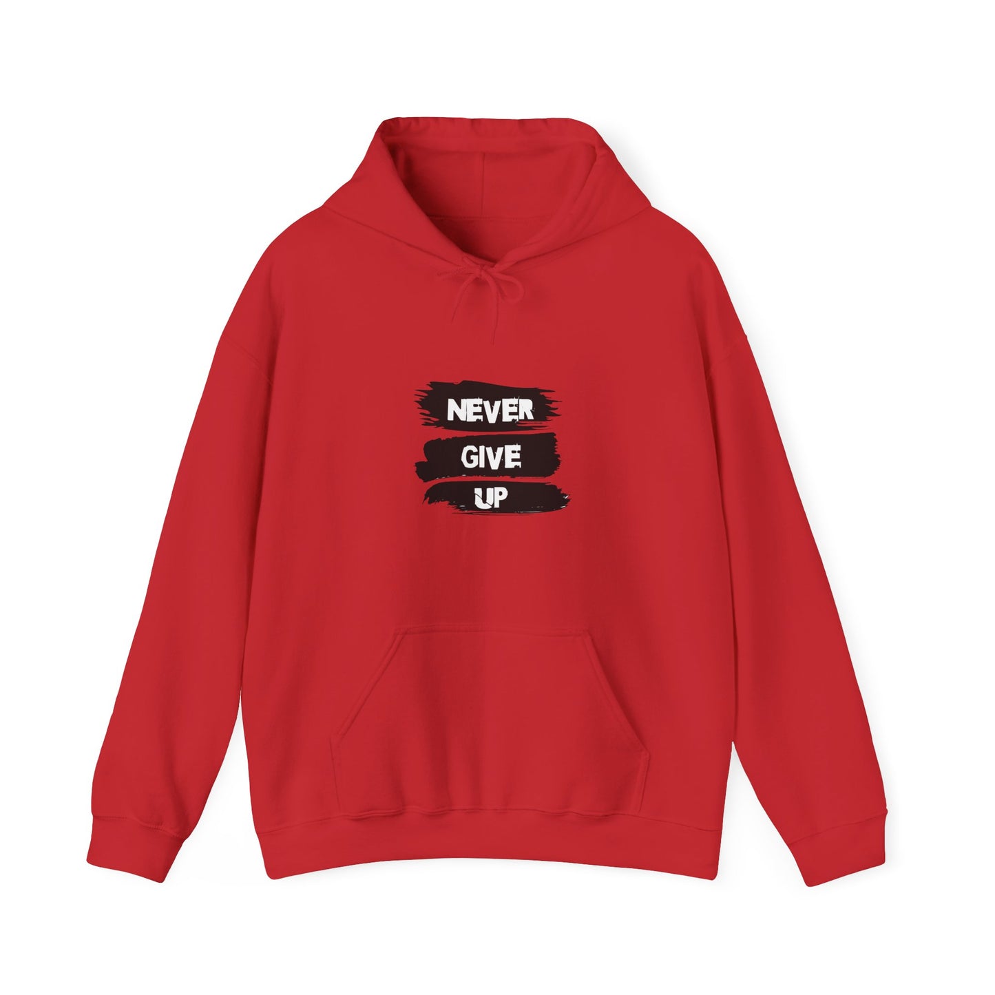 Never Give up Hooded Sweatshirt