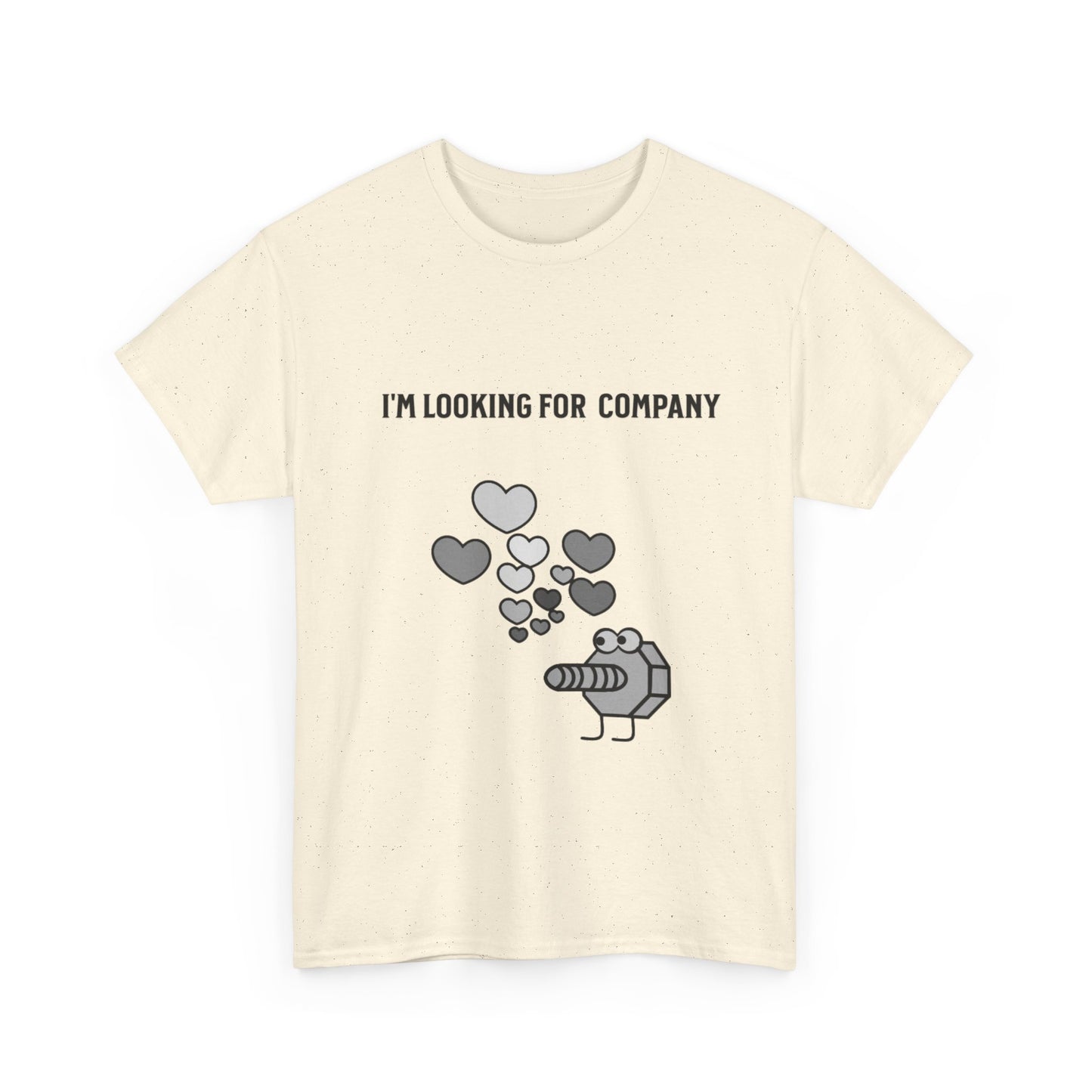 Male I'm Looking for Company Tee