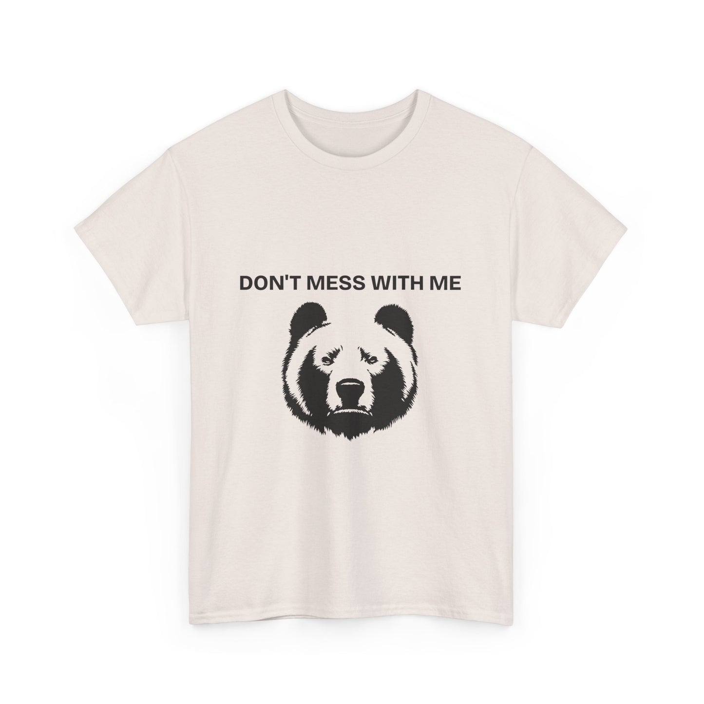 Don't mess with me Panda Graphic Tee