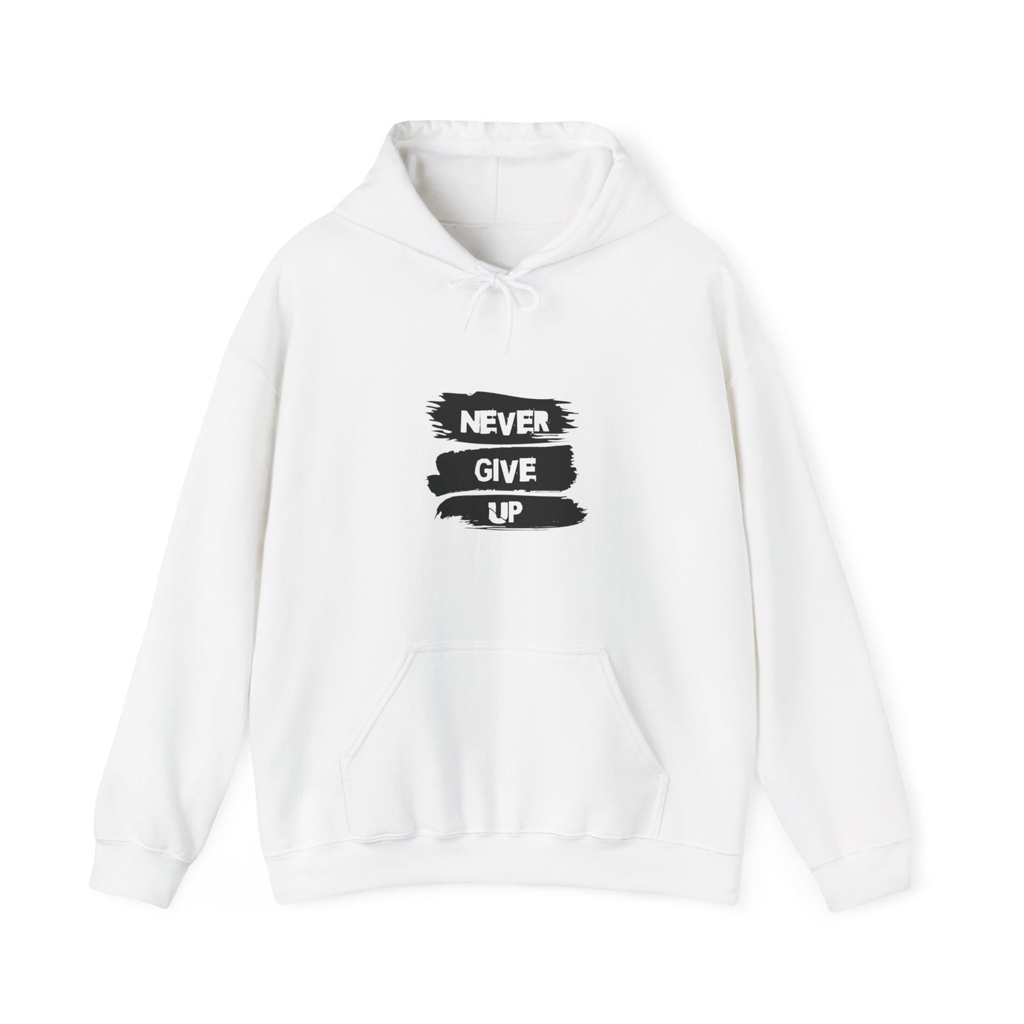 Never Give up Hooded Sweatshirt
