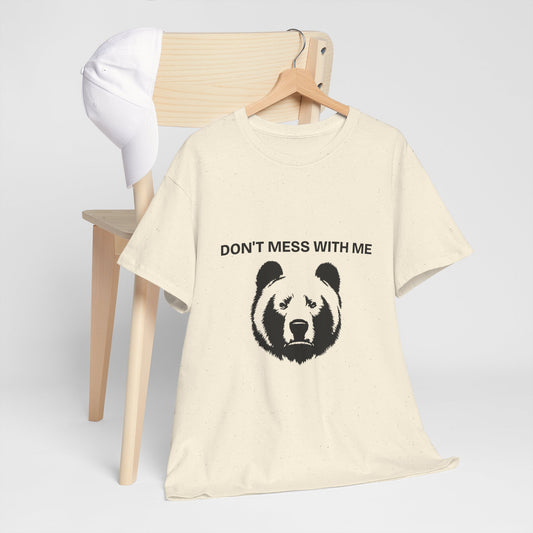 Don't mess with me Panda Graphic Tee