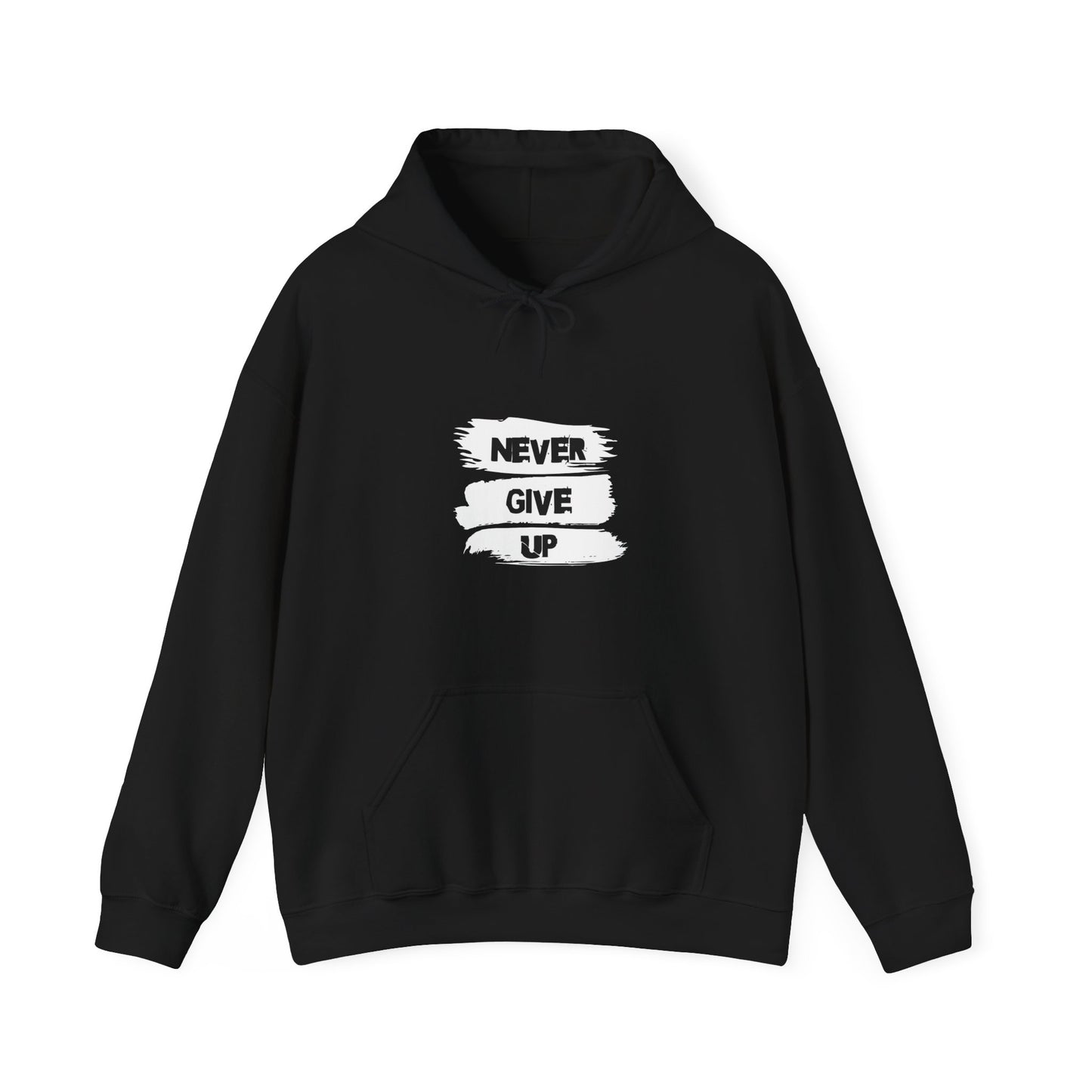 Never Give up Hooded Sweatshirt
