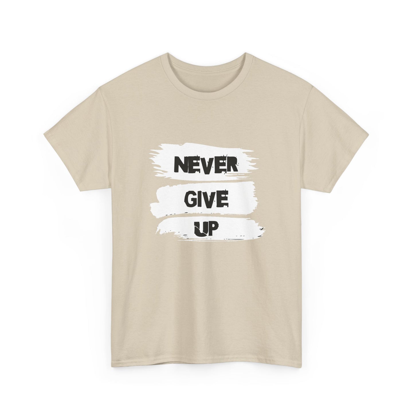 Never Give Up Unisex Tee