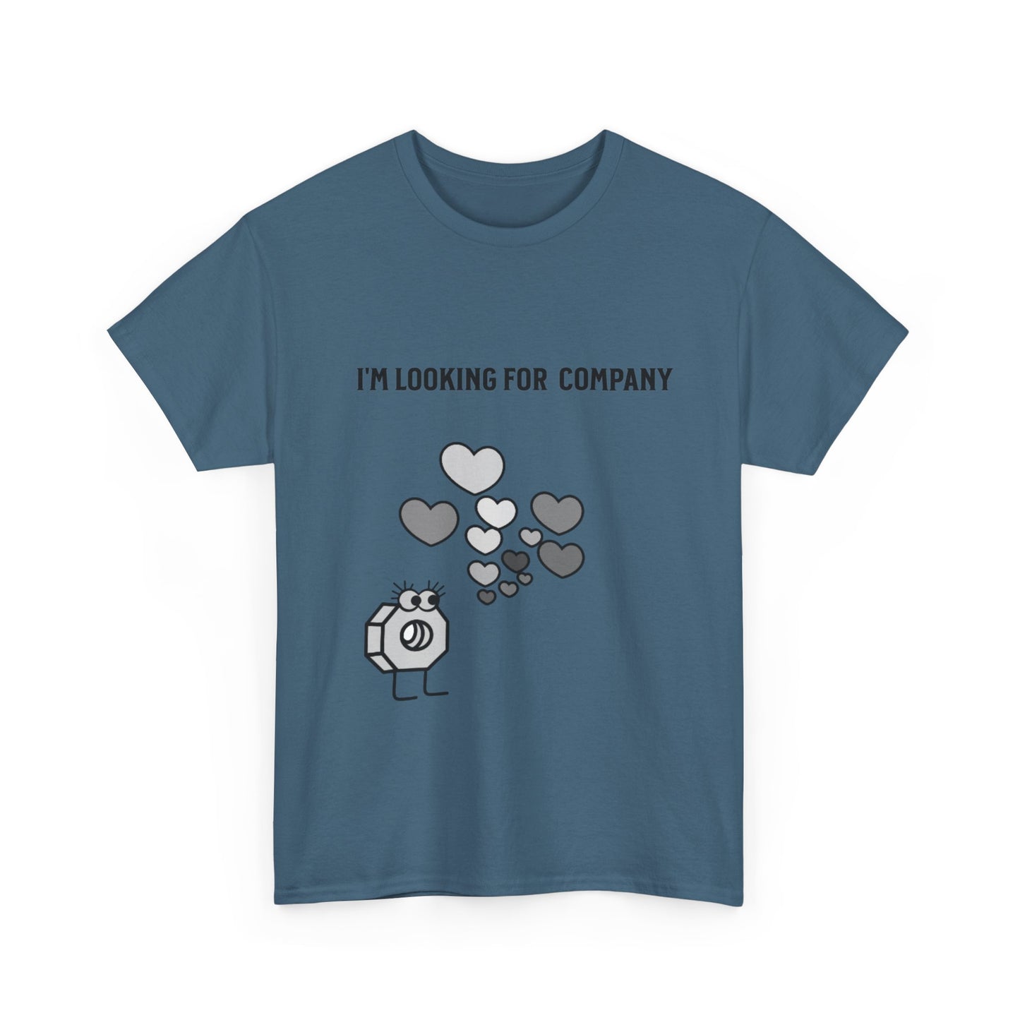 Female I'm Looking for Company Tee
