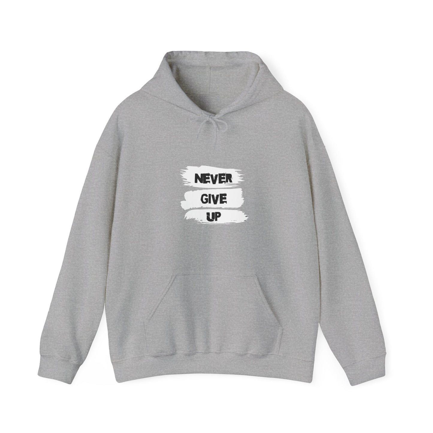 Never Give up Hooded Sweatshirt