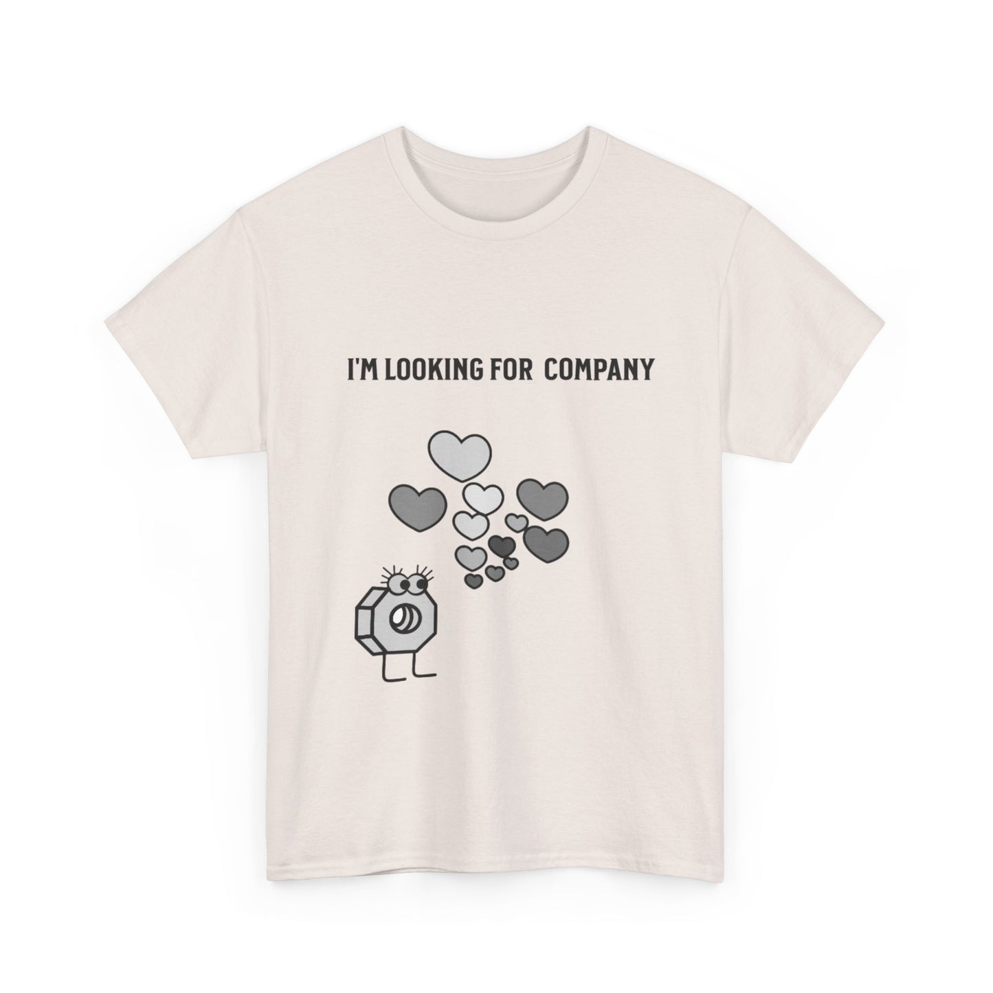 Female I'm Looking for Company Tee
